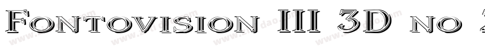 Fontovision III 3D no 2字体转换